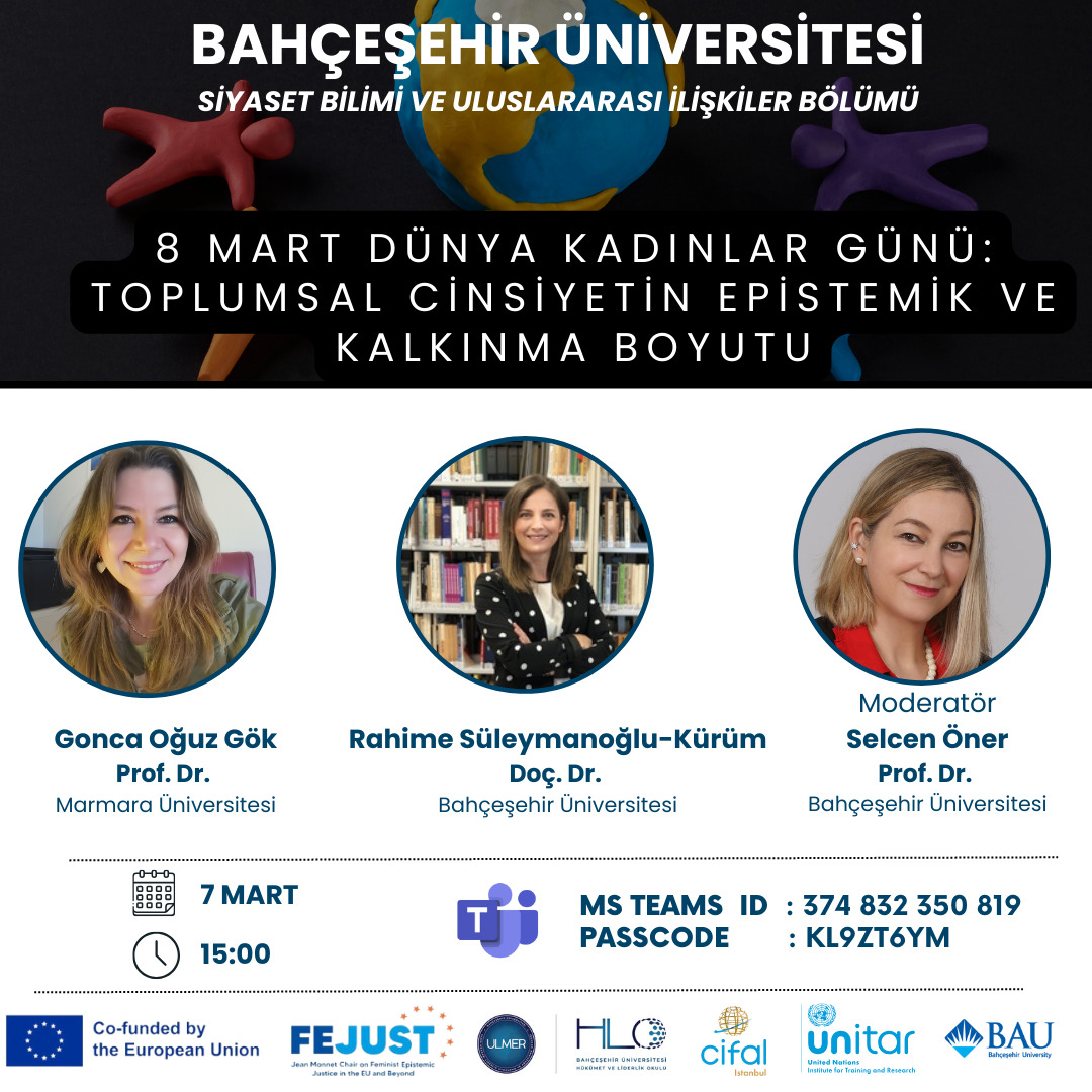 8 Mart Dünya Kadınlar Günü Paneli: Toplumsal Cinsiyetin Epistemik ve Kalkınma Boyutu